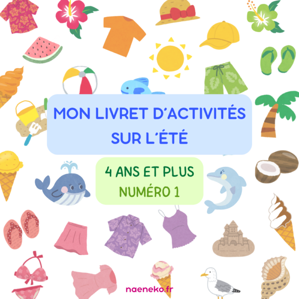 Livret d'Activités "été" : 4 ans et plus
