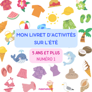 Livret d'Activités "été" : 5 ans et plus