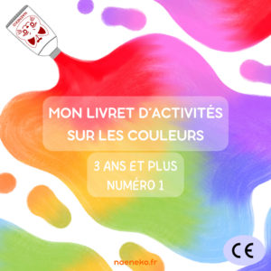 Livret d'Activités "Les Couleurs" : 3 ans et plus
