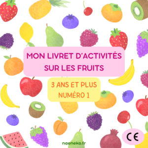 Livret d'Activités "Fruits" : 3 ans et plus