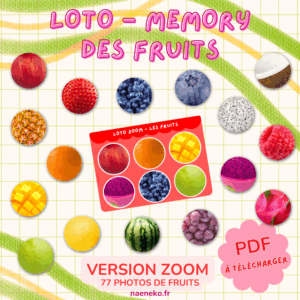 PDF - Loto Memory "Zoom" des Fruits 🍓🍋🥝